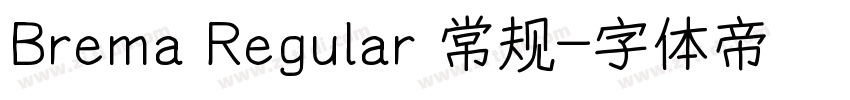 Brema Regular 常规字体转换